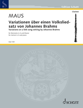 Variationen �ber einen Volksliedsatz von Johannes Brahms f�r Klarinette in A und Klavier
