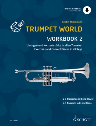 Trumpet World Workbook 2 (+Online-Audio) f�r 1�3 Trompeten in B und Klavier ad lib. Text dt/en