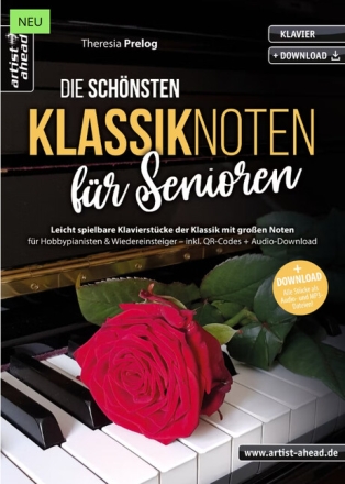 Die sch�nsten Klassiknoten f�r Senioren (+Download) f�r Klavier (mit gro�en Noten)