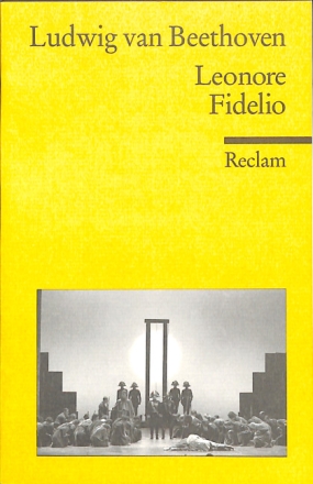 Leonore � Fidelio Klassiker der Musikgeschichte mit Erl�uterungen Taschenbuch