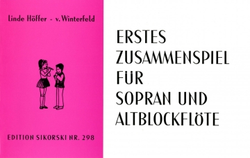 Erstes Zusammenspiel f�r Sopran- und Altblockfl�te
