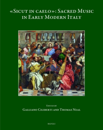 Sicut in caelo Sacred Music in Early Modern Italy Hardcover