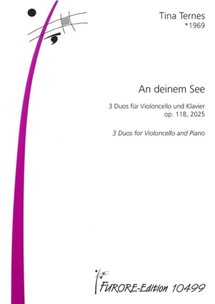 An deinem See op.118 (2025) f�r Violoncello und Klavier