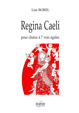 Regina caeli pour choeur � 7 voix �gales partition