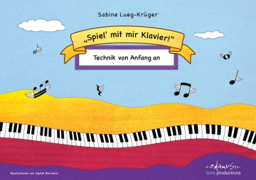 Spiel mit mir Klavier  Technik von Anfang an