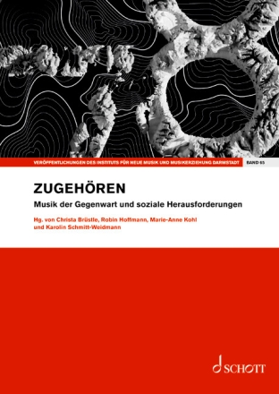 Zugeh�ren Musik der Gegenwart und soziale Herausforderungen Broschur