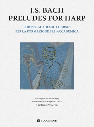J. S. Bach Preludes per Arpa pre la formazione pre-accademica Harfe
