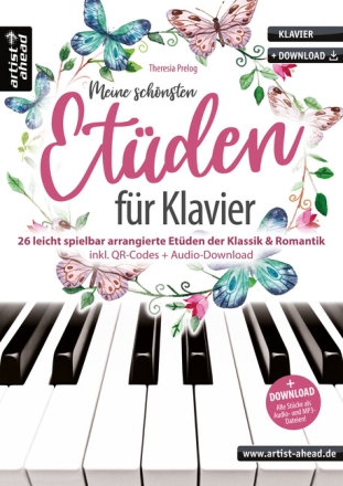 Meine sch�nsten Et�den f�r Klavier 26 leicht spielbar arrangierte Et�den der Klassik & Romantik Klavier