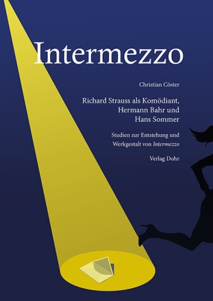 Intermezzo Richard Strauss als Kom�diant, Hermann Bahr und Hans Sommer