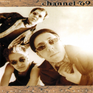 Channel 69 - 1 Min 50 Secs Of Guilt