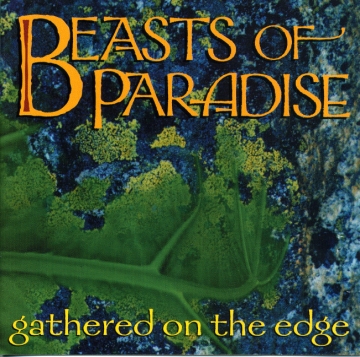 Beasts Of Paradise - Gathered on the Edge