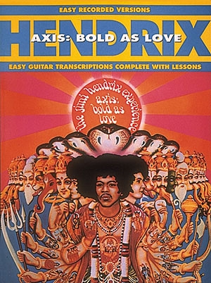 Axis Bold As Love (Easy Recorded Versions)