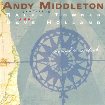 Andy Middleton - Nomad's Notebook