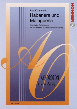 Habanera und Malaguena