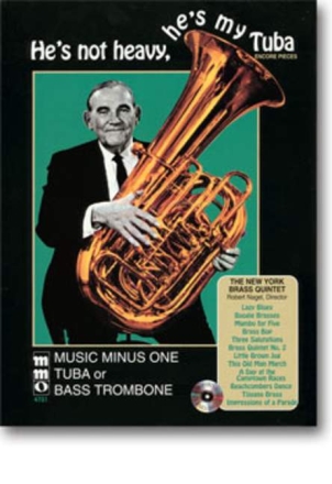 He's Not Heavy, He's My Tuba