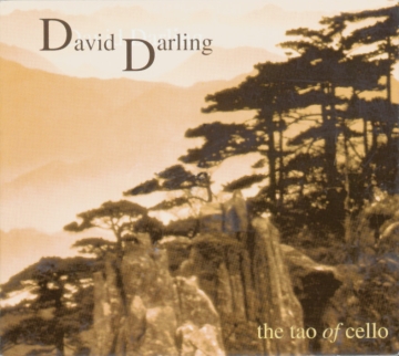 David Darling - Tao of Cello