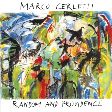 Marco Cerletti - Random and Providence