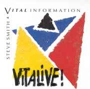 Steve Smith & Vital Information - Vitalive!