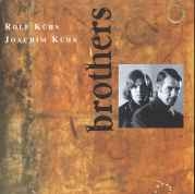 Rolf & Joachim K�hn - Brothers