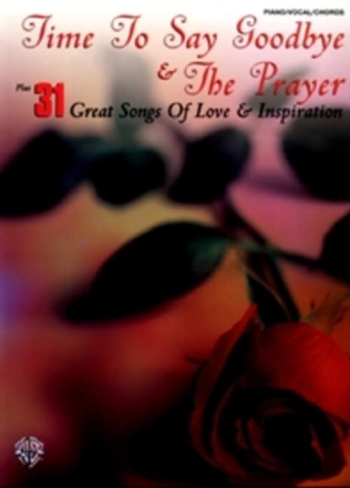 Time To Say Goodbye & 31 Great Songs of Love