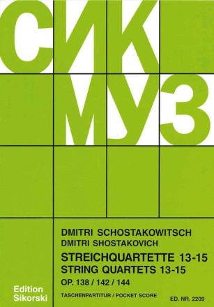 Streichquartette 13 - 15