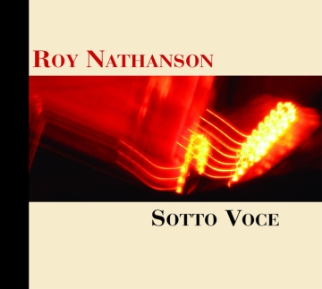 Roy Nathanson - Sotto Voce