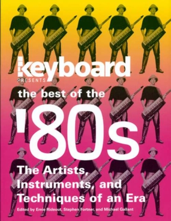 Keyboard Presents The Best Of The '80s