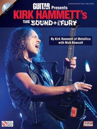 Kirk Hammett's The Sound And The Fury