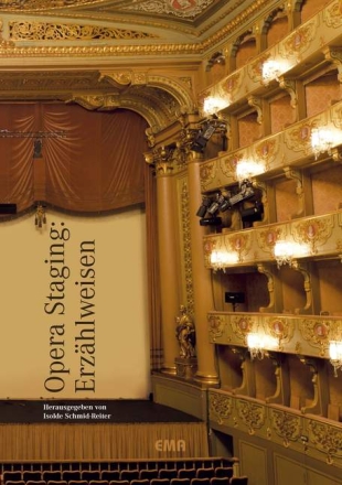 Opera Staging: Erz�hlweisen 9