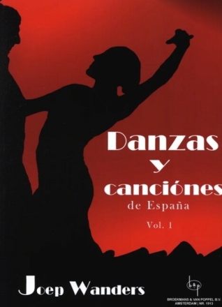 Danzas y Canciones de Espana 1 Vol. 1