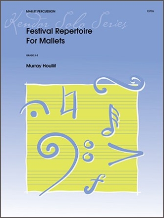 Festival Repertoire For Mallets