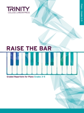 Raise the Bar Piano book 2 (Grades 3�5) Volume 2