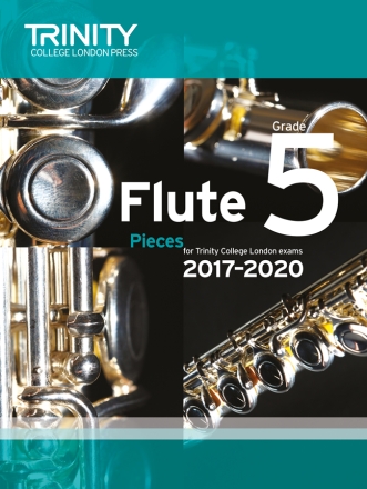 Flute Exam Pieces Grade 5 2017�2020 (score & part)