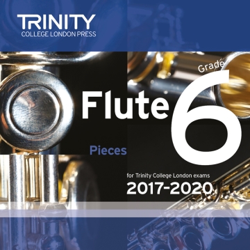 Flute Exam Pieces Grade 6 2017�2020 (CD)