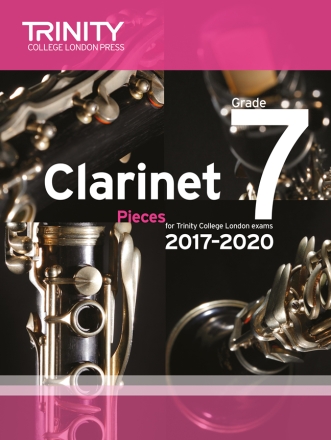 Clarinet Exam Pieces Grade 7 2017�2020 (score & part)