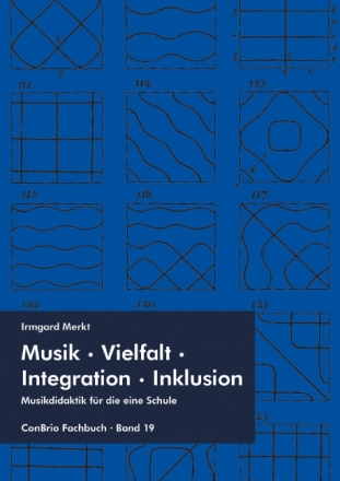 Musik � Vielfalt � Integration � Inklusion Band 19
