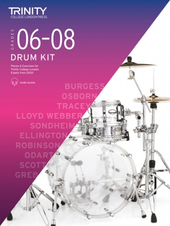 Drum Kit Exam Pieces & Exercises from 2020: Grades 6�8