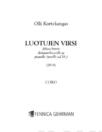 Luotujen virsi, Missa brevis