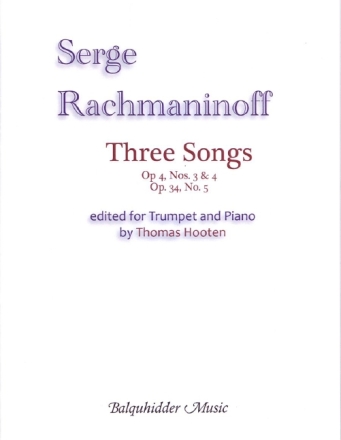 Three Songs op. 4 No. 3&4, op. 34 No. 5