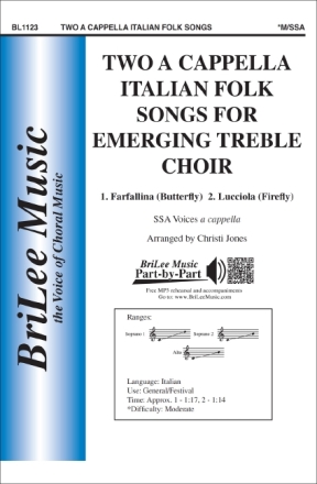 Two A Cappella Italian Folk Songs for Emerging Treble Choir