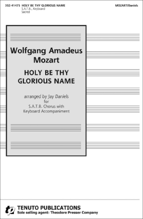 Holy Be Thy Glorious Name
