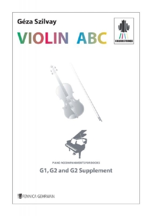 Colourstrings Violin ABC: Piano accompaniments for the books G1, G2 & G2 supplement