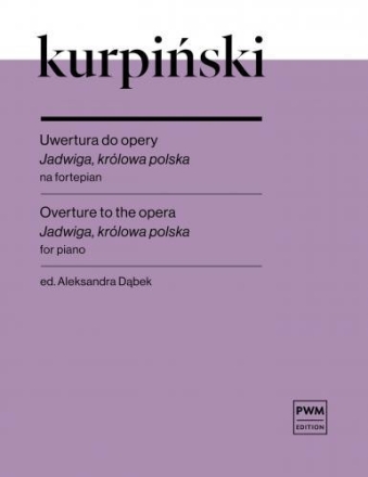Overture to the opera Jdwiga, krolowa polska
