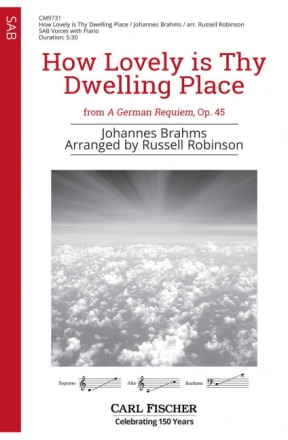 How Lovely is Thy Dwelling Place