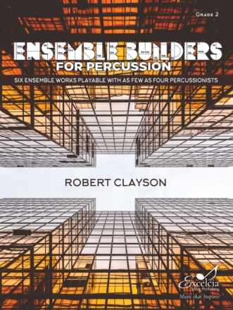 Ensemble Builders for Percussion