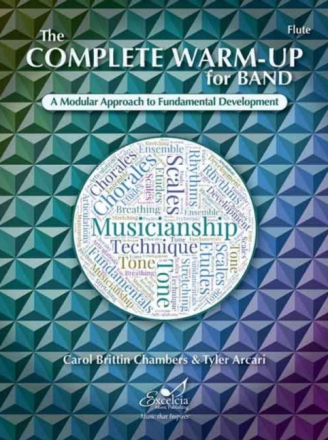 The Complete Warm-Up for Band � Flute