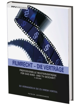 Filmrecht - die Vertr�ge