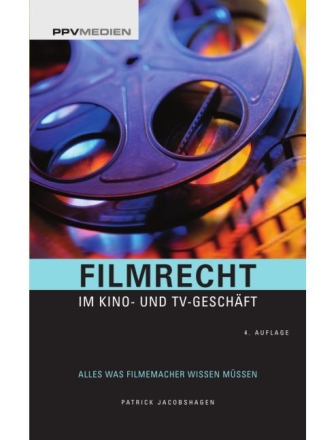 Filmrecht im Kino und TV-Gesch�ft