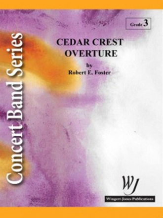 Cedar Crest Overture