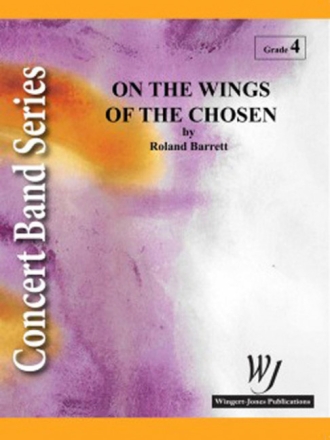 On The Wings Of The Chosen